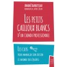 Les Petits Cailloux Blancs