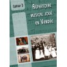 Cahier de répertoire musical joué en Vendée N°3