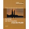 Au large de Noirmoutier, l'île du pilier (Textes et témoignages insulaires)