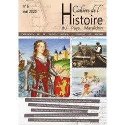 Cahiers de l'Histoire du Pays Maraîchin N° 6